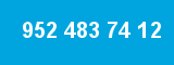 952 483 74 12